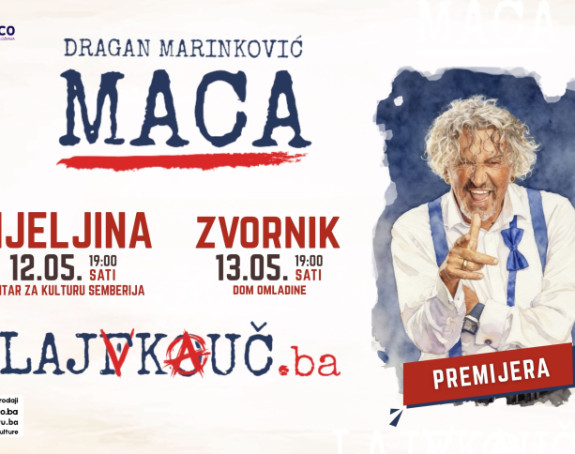Нова хит представа Драгана Маринковића Маце у Бијељини