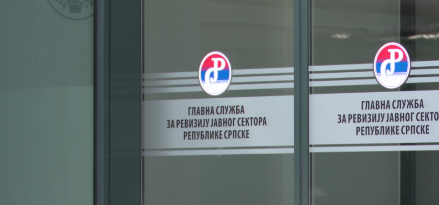 Главна служба за ревизију РС не жели да се замјери властима?!